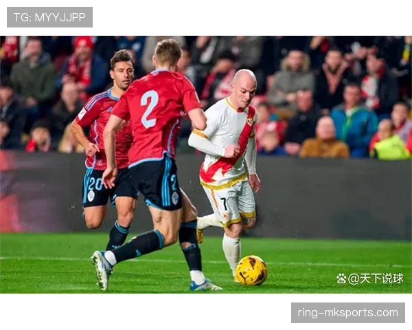 巴列卡诺欧战表现稳健，意外取胜引爆热议